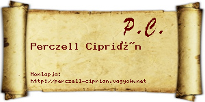 Perczell Ciprián névjegykártya